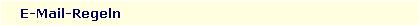 E-Mail-Regeln