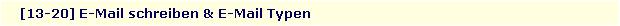 [13-20] E-Mail schreiben & E-Mail Typen