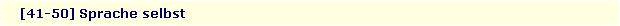 [41-50] Sprache selbst