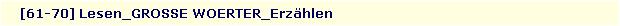 [61-70] Lesen_GROSSE WOERTER_Erz�hlen